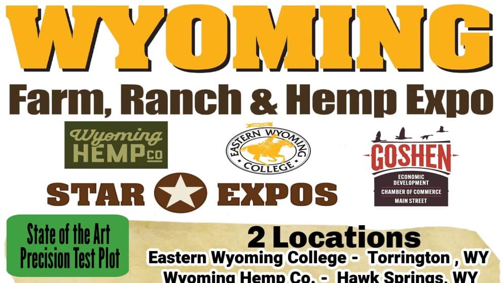 a flyer for the Wyoming Farm, Ranch, & Hemp Expo