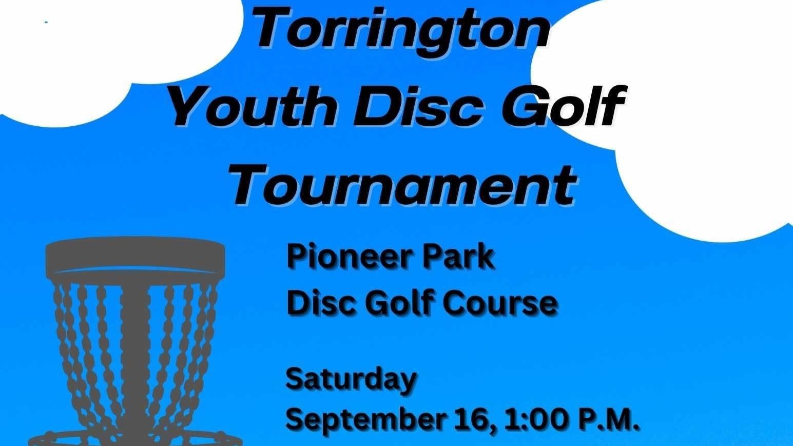 a flyer for the Torrington Youth Disc Golf Tournament