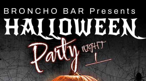 a flyer for the Halloween Party at Broncho Bar