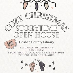 a flyer for Cozy Christmas Storytime Open House