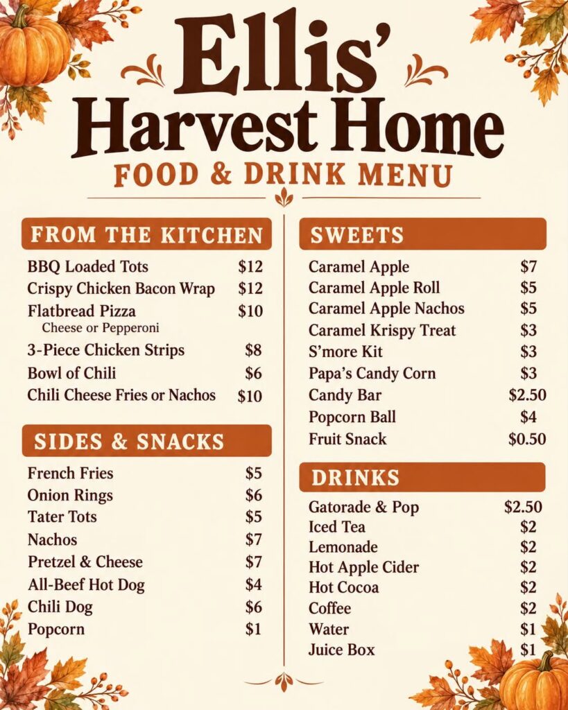 Ellis’ Harvest Home fall food and drink menu featuring hot meals, snacks, caramel apple treats, and seasonal drinks.