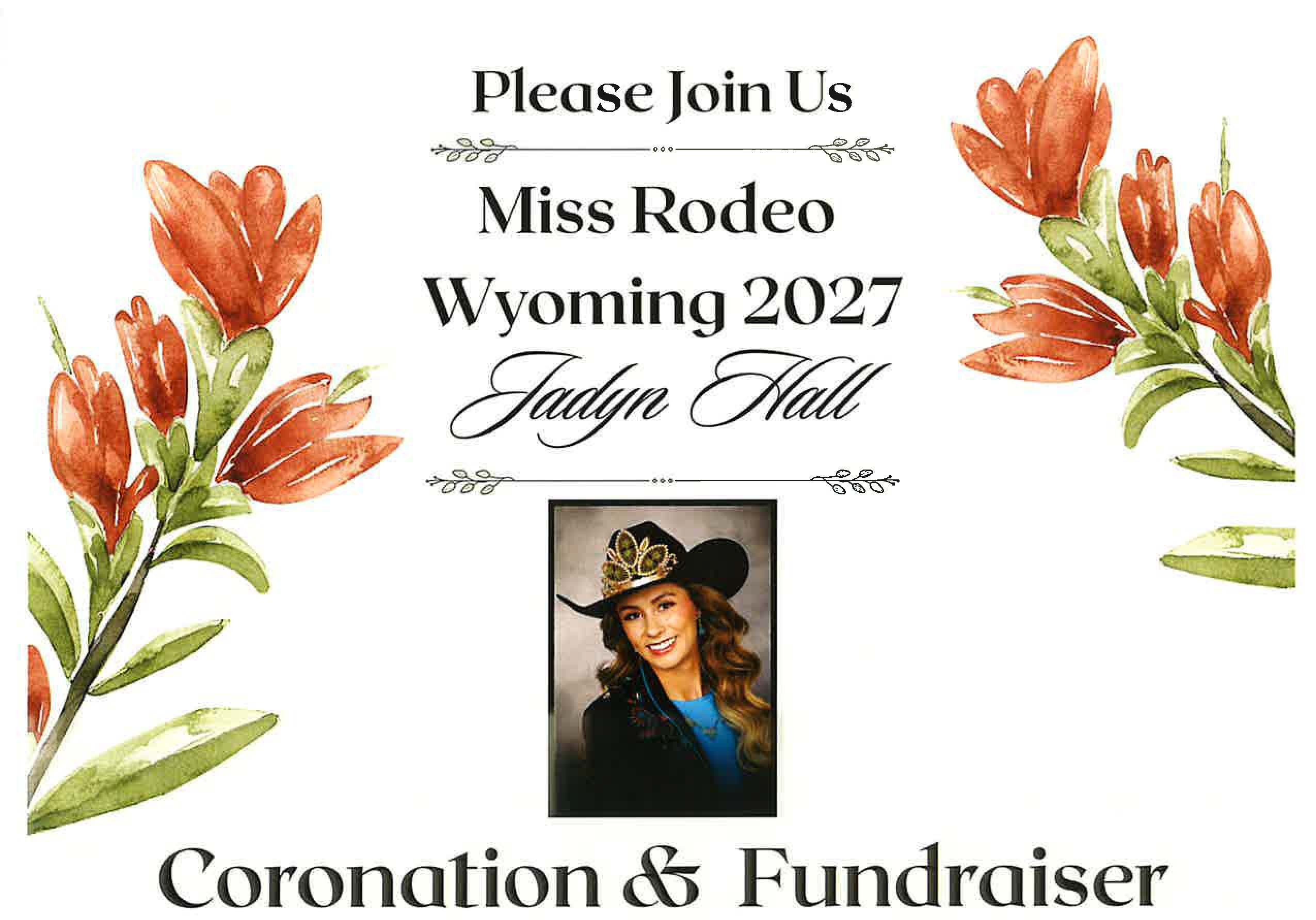 Miss Rodeo Wyoming 2027 Coronation and Fundraiser flyer featuring Jadyne Hall, October 30, 2026, at the Goshen County Fairgrounds in Torrington.