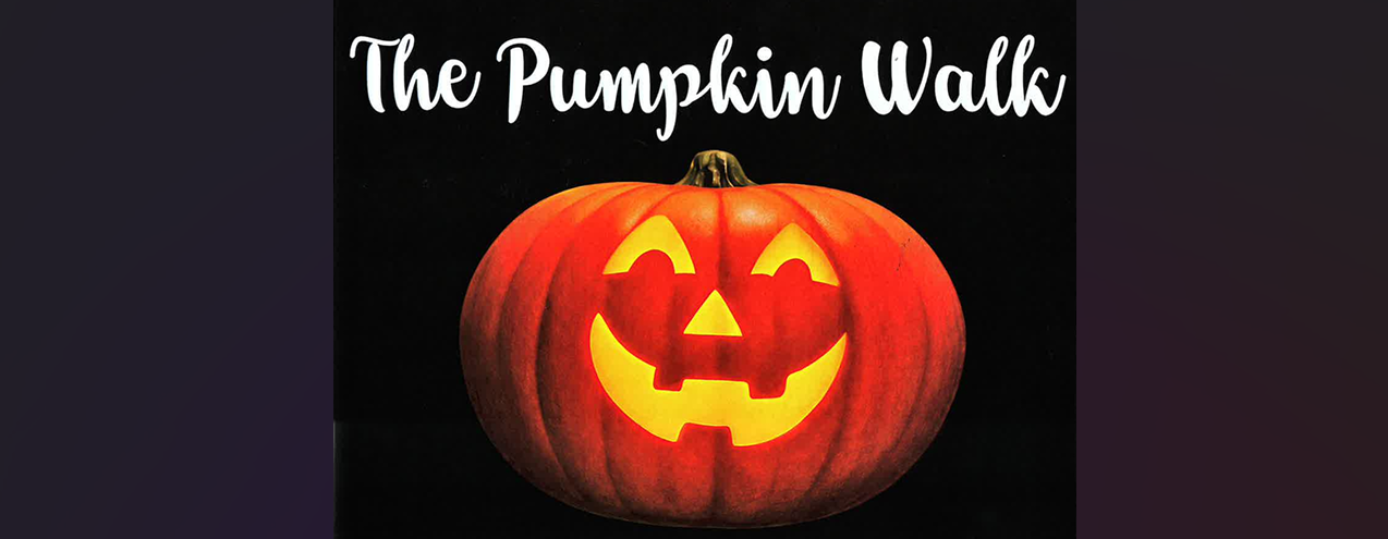 The Pumpkin Walk – October 30, 2026 – Torrington The Pumpkin Walk Halloween trick-or-treating flyer featuring a smiling jack-o'-lantern for children ages 5 and under on October 30, 2026, in Torrington.